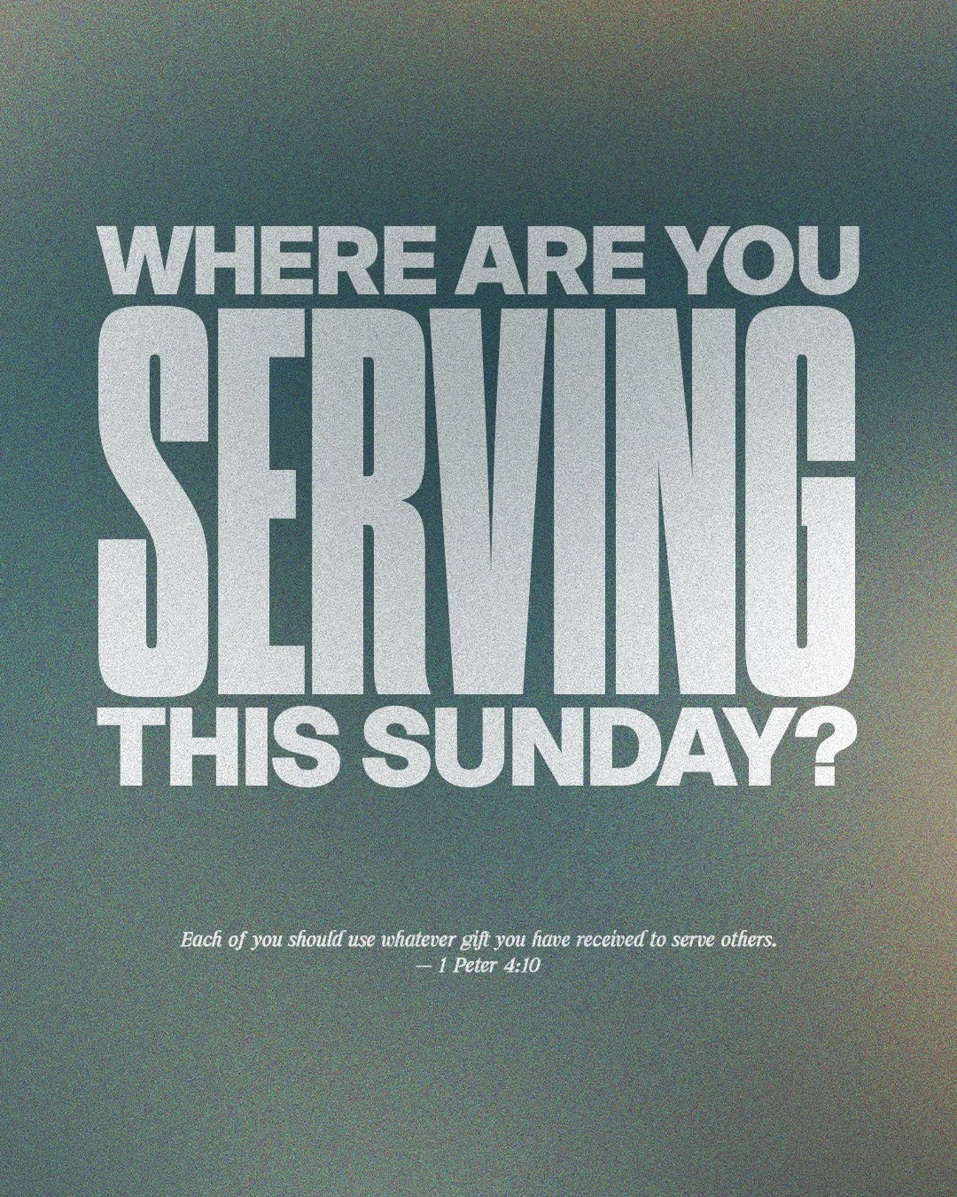 Where Are You Serving This Sunday?