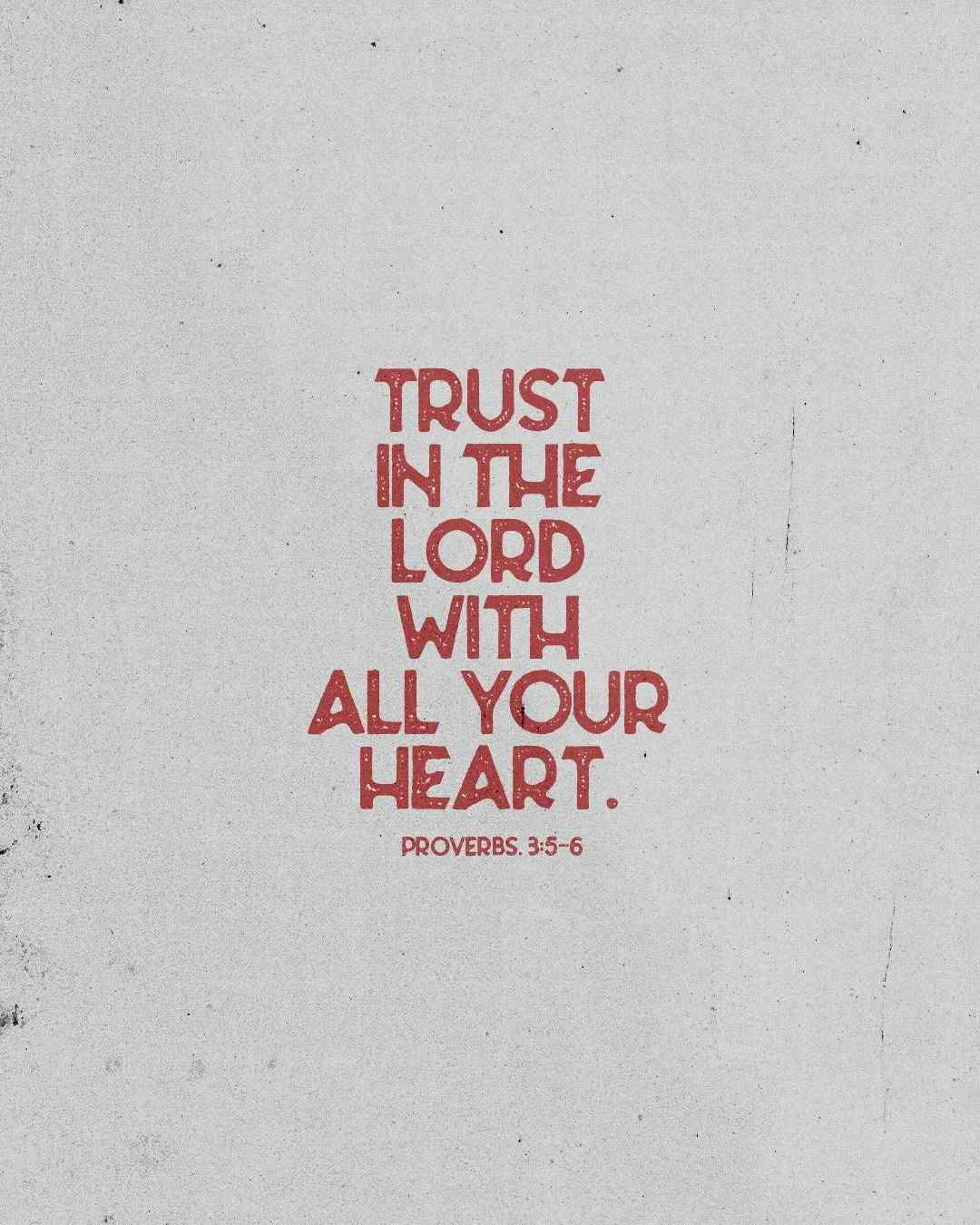 Trust In The Lord With All Your Heart.jpg