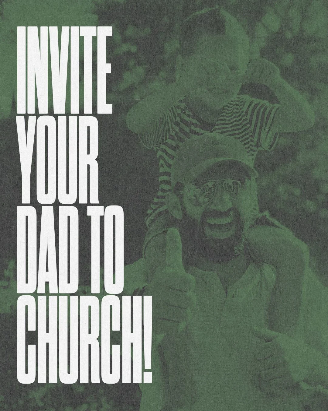 Invite Your Dad To Church.jpg