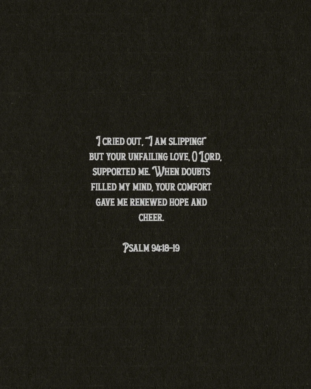 I cried out Psalm 94.jpg