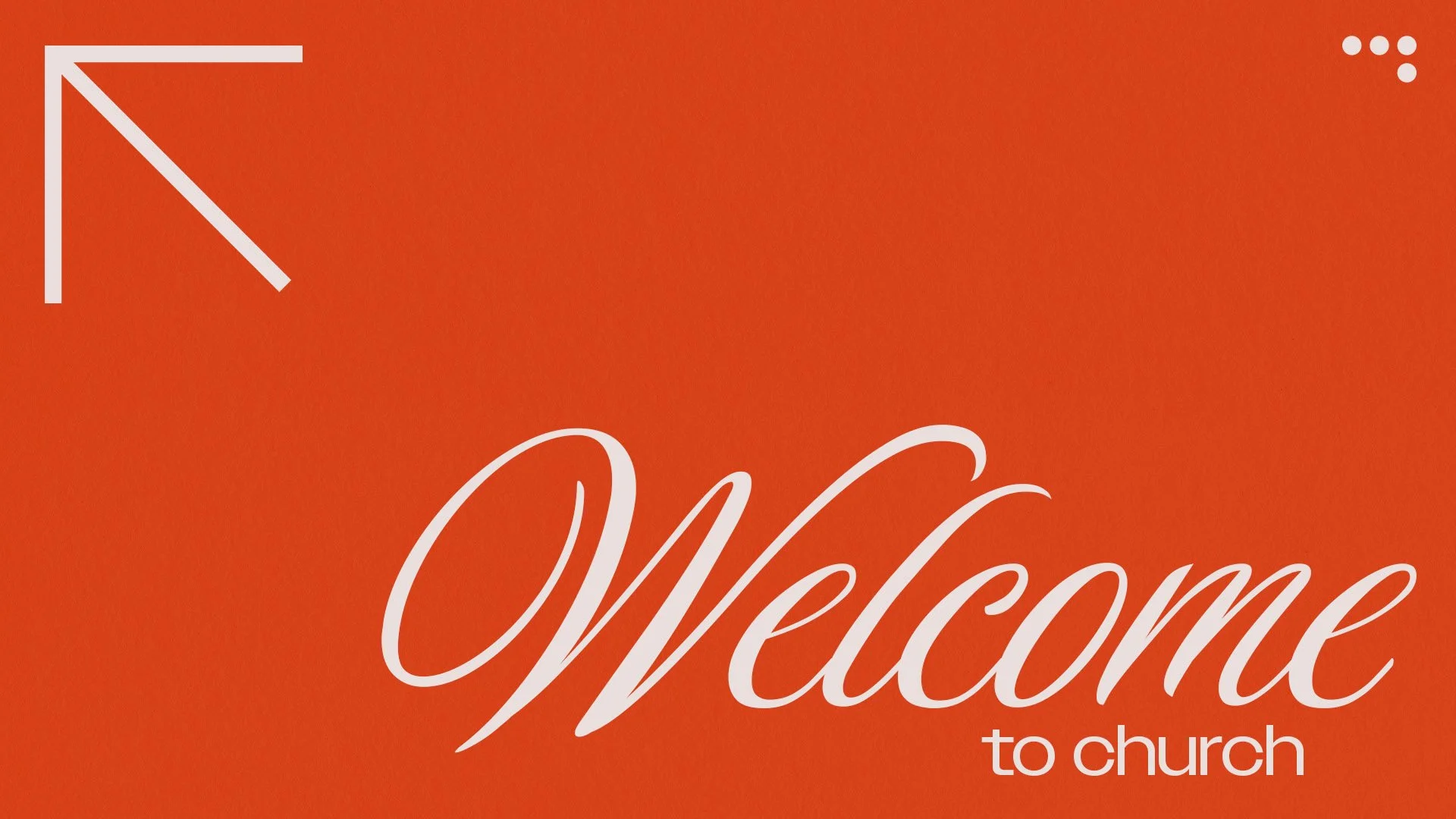 Welcome To Church Orange Arrow .jpg