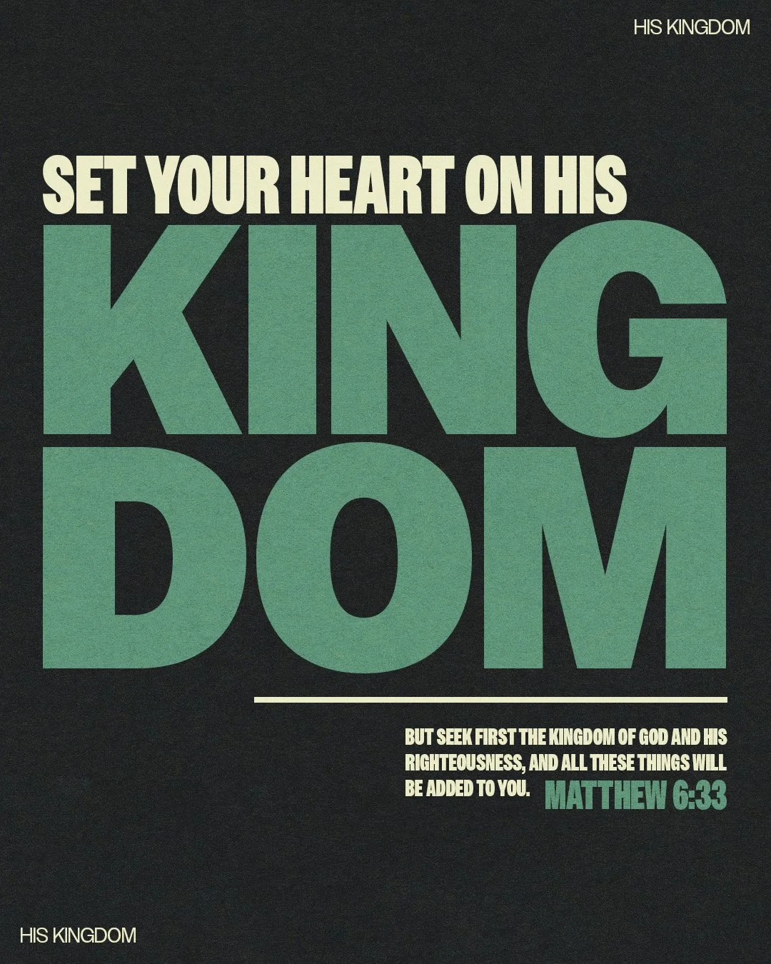 Set Your Hearts On His Kingdom.jpg