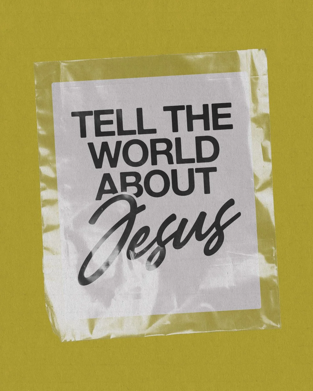 Tell The World About Jesus.jpg