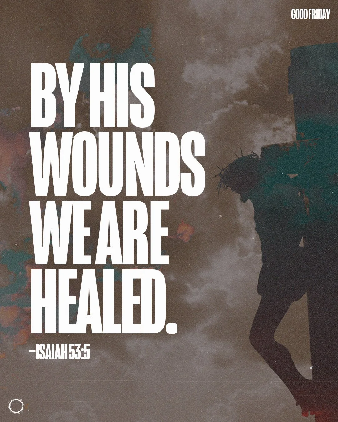By His Wounds We Are Healed