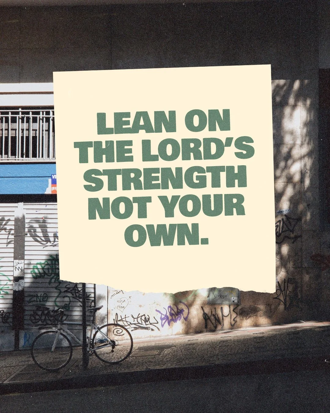 Lean On The Lords Strength Not Your Own.jpg