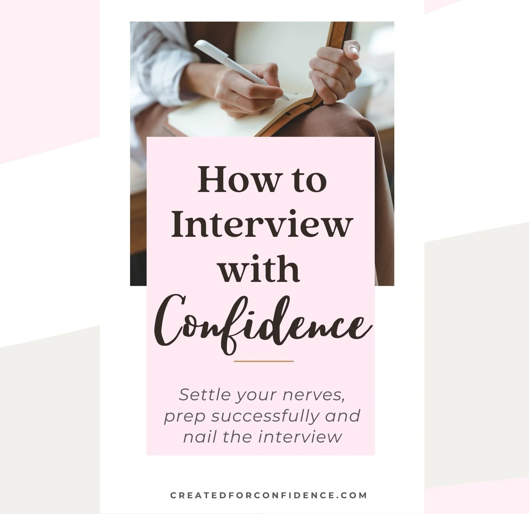Interviewing With Confidence Created For Confidence