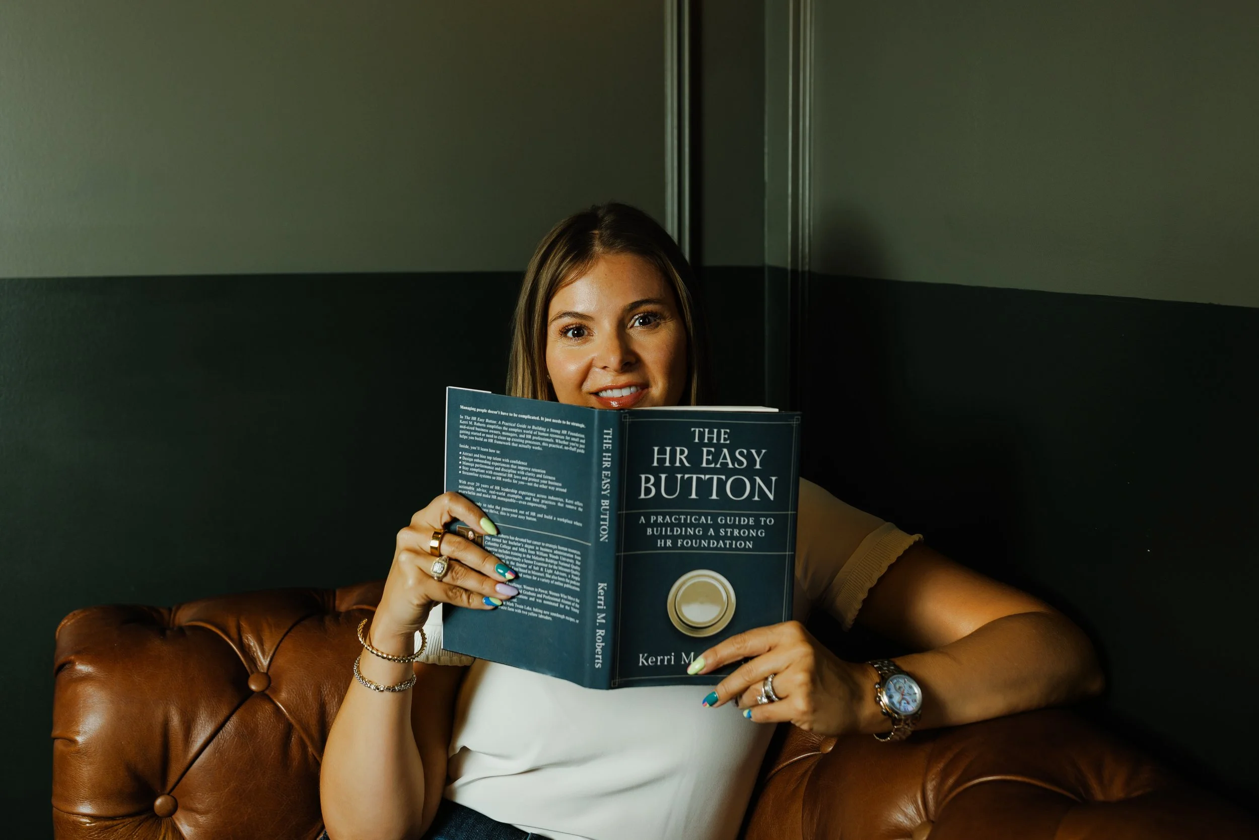 The HR Easy Button: A Practical Guide to Building a Strong HR Foundation, Hardback