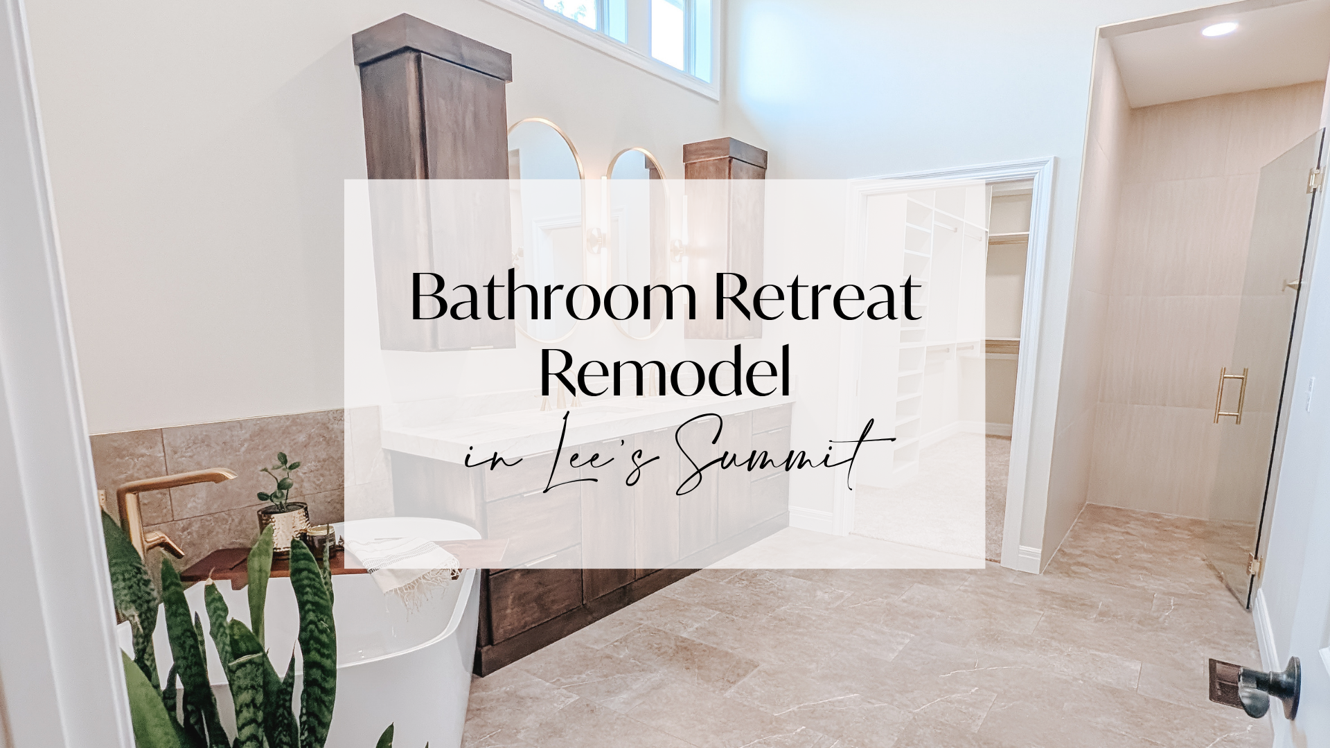 Lee’s Summit Bathroom Retreat Remodel