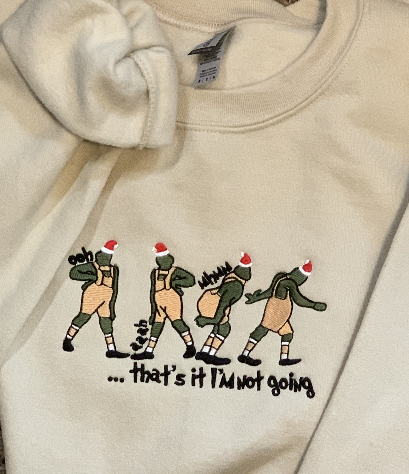 That's It I'm Not Going Crewneck