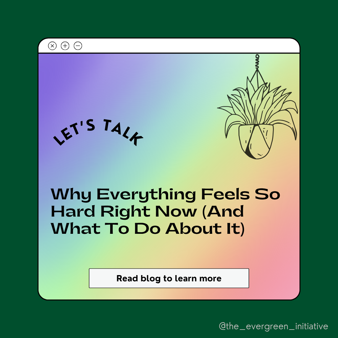 Why Everything Feels So Hard Right Now (And What To Do About It)