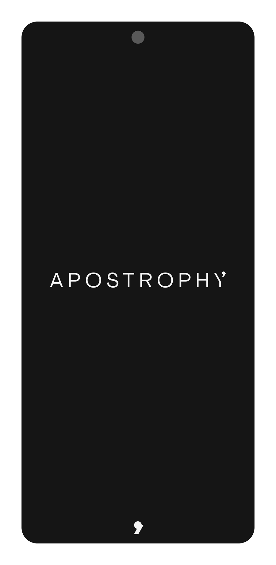 Welcome Screen 
*Displays are representative and may vary on the physical device.