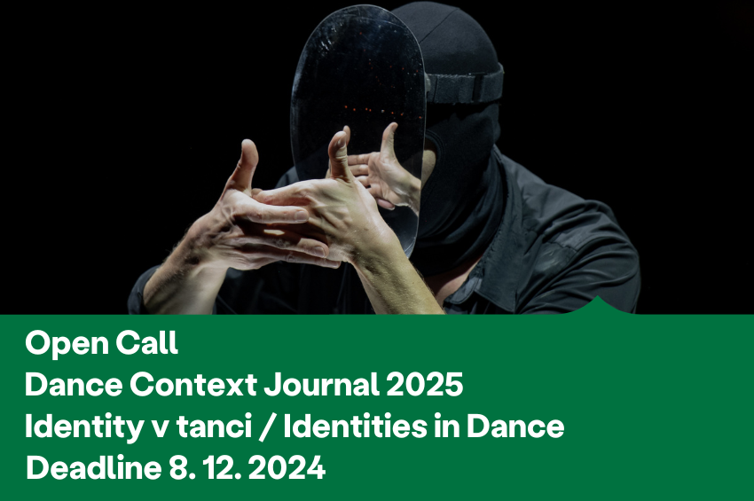 Dance Context Journal 2025 vyhlašuje otevřenou výzvu pro články na téma Identity v tanci