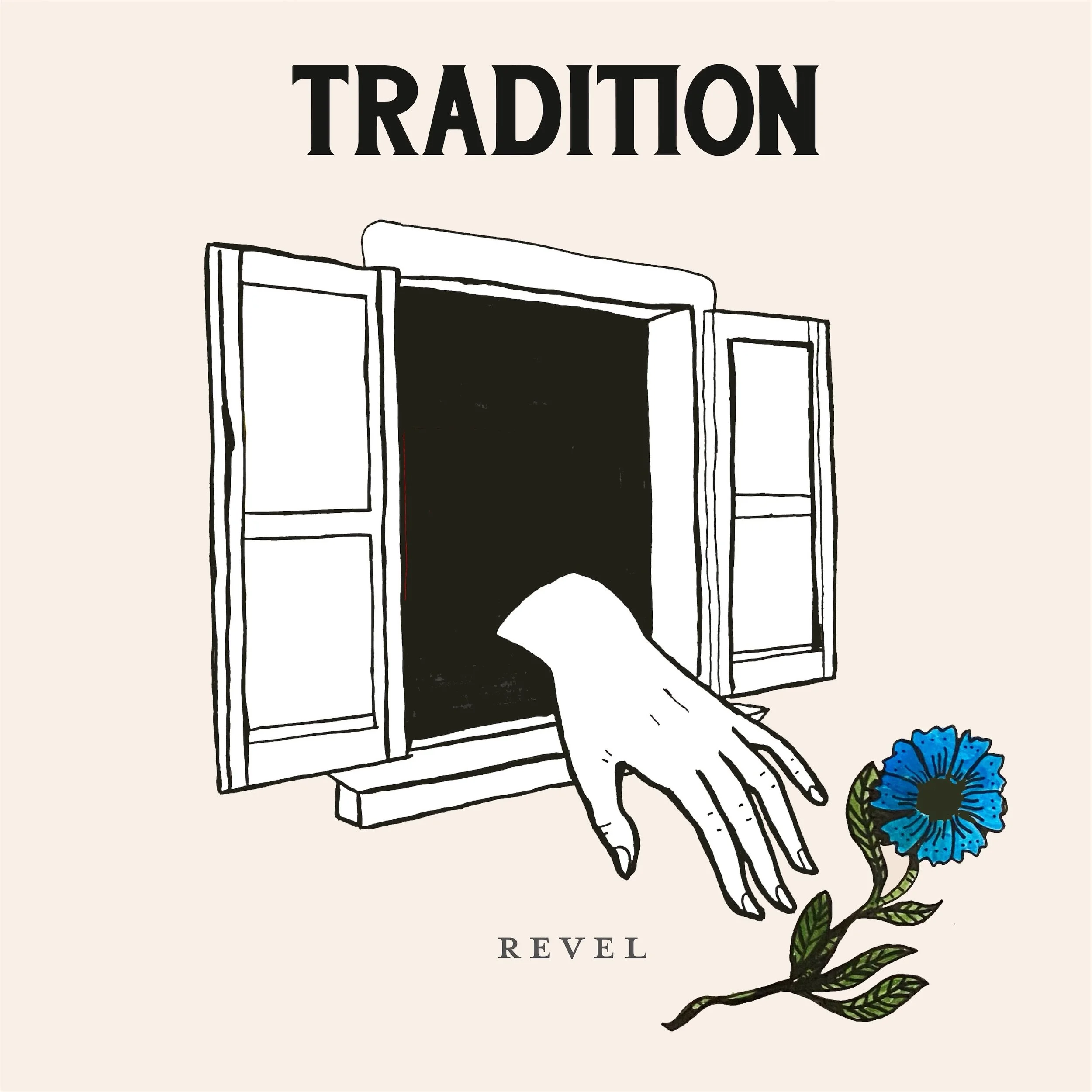 Tradition - Revel