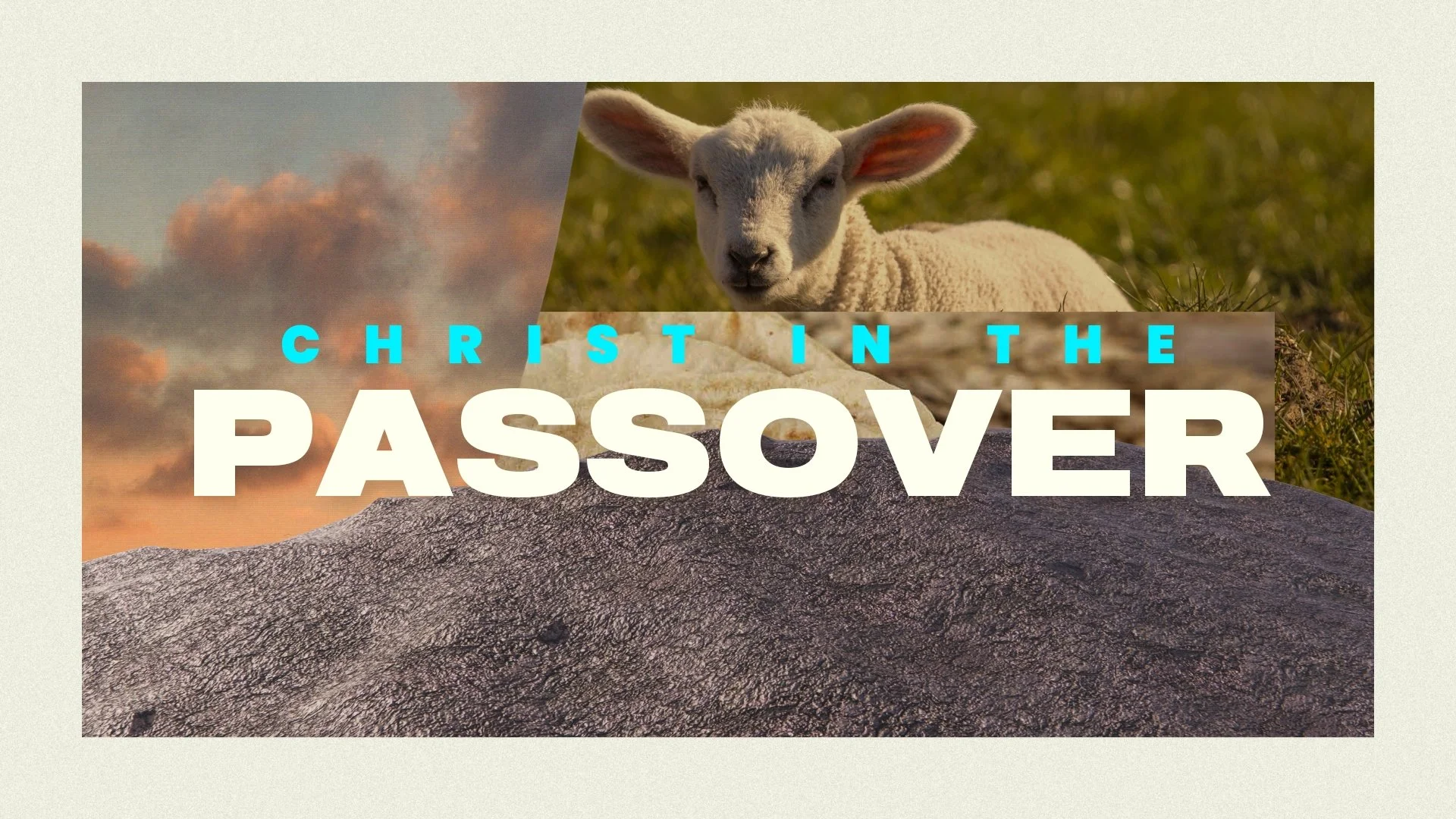 Christ in the Passover