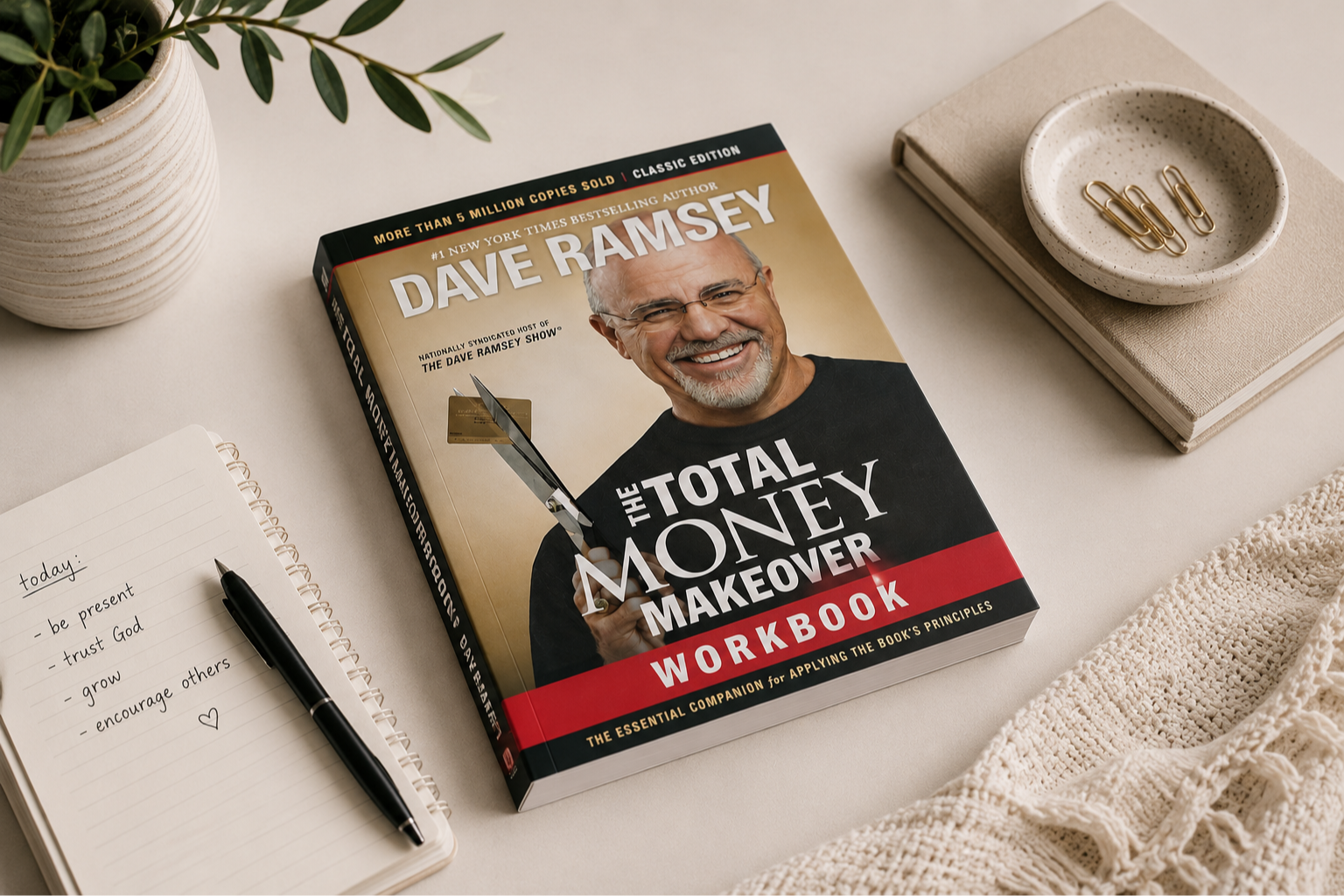 The Total Money Makeover by Dave Ramsey