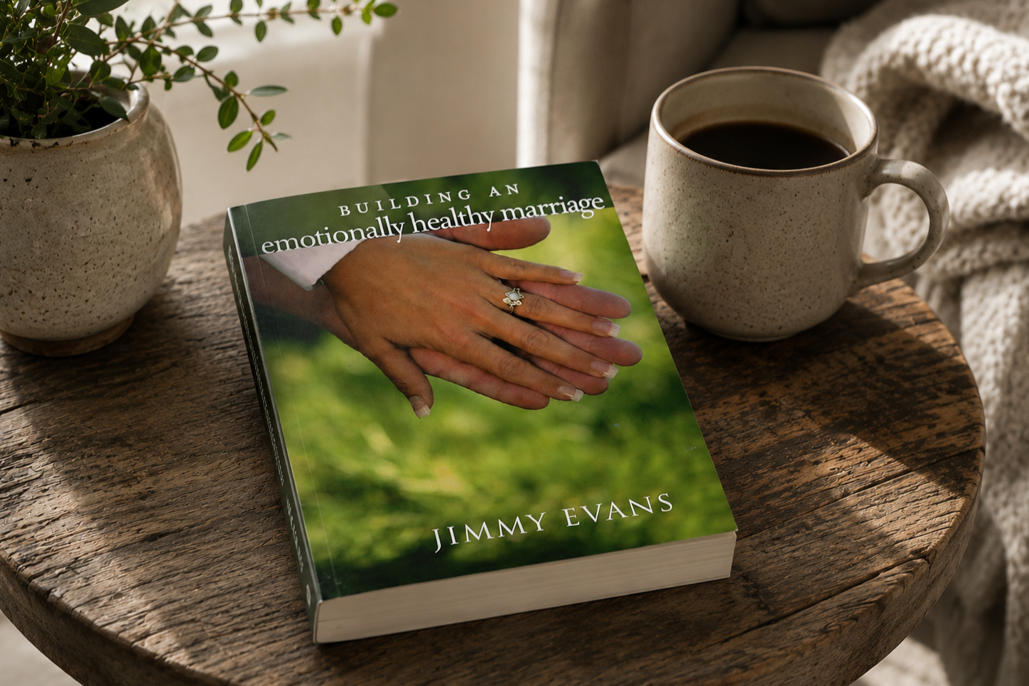 Building an Emotionally Healthy Marriage