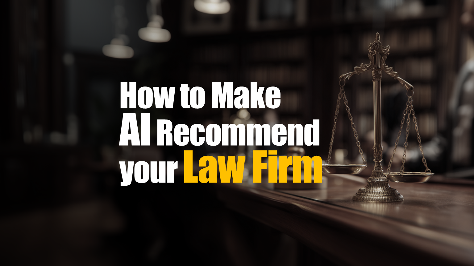 How to Make AI Recommend your Law Firm in 2026