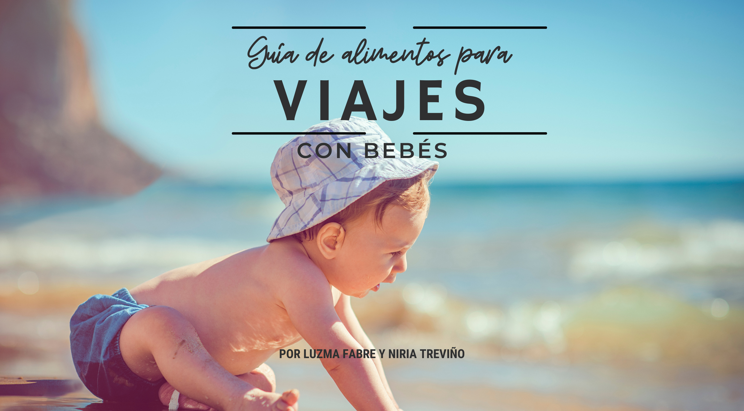 Guía de alimentos para viajes con bebés