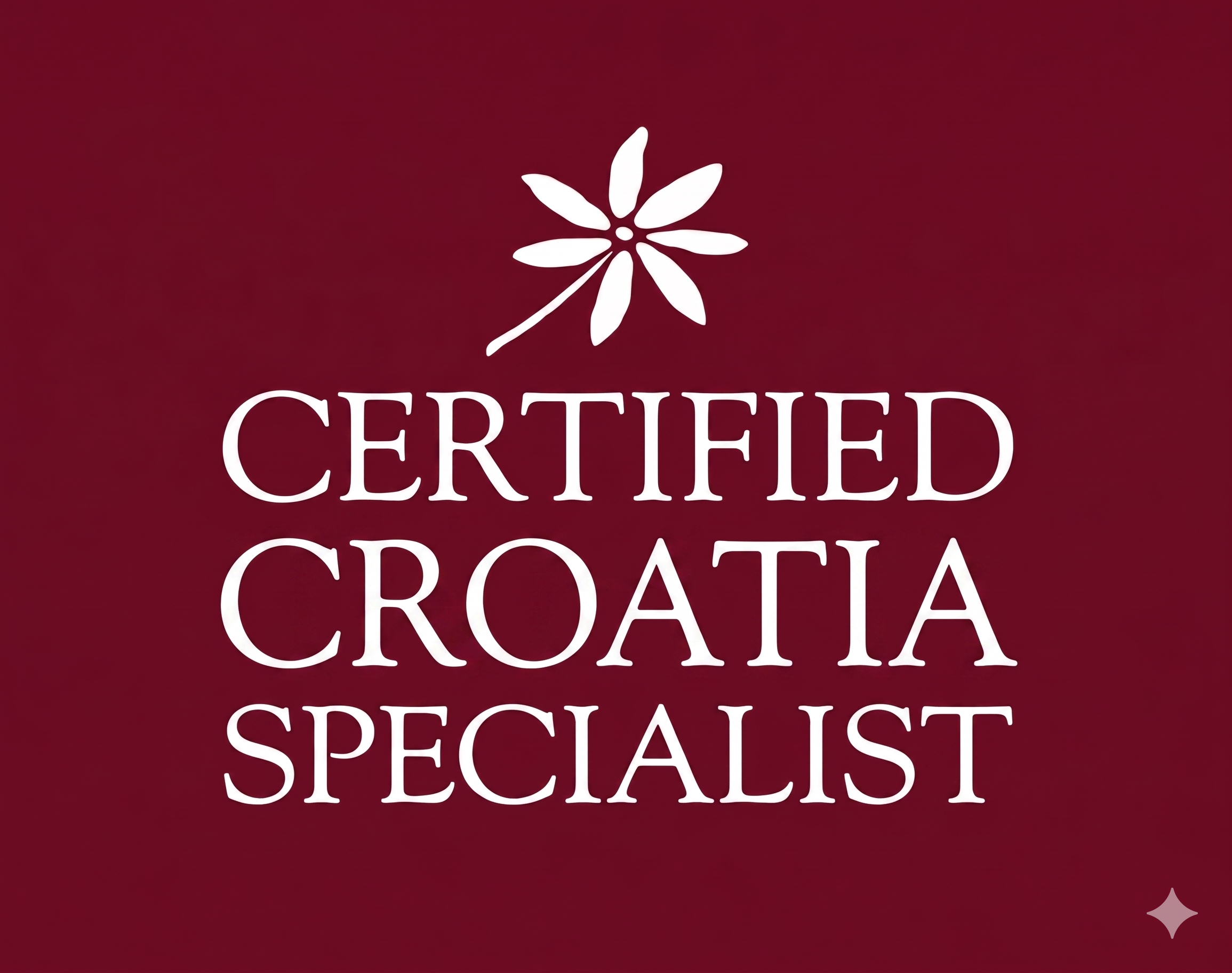 White text on a dark red background that says 'CERTIFIED CROATIA SPECIALIST' with a white floral icon above the text.