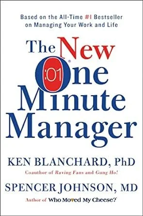 Cover of The New One Minute Manager by Ken Lanchard, PhD and Spencer Johnson, MD 