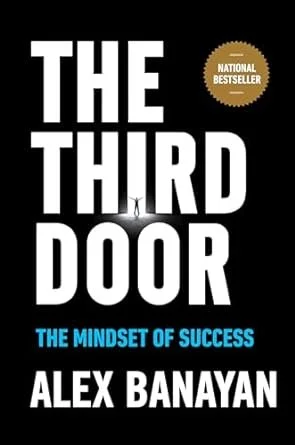 Cover of The Third Door - The Mindset of Success by Alex Banayan 