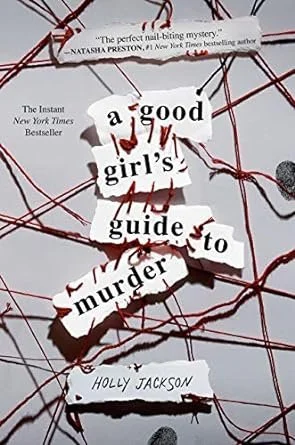 Cover of A Good Girl's Guide to Murder by Holly Jackson 