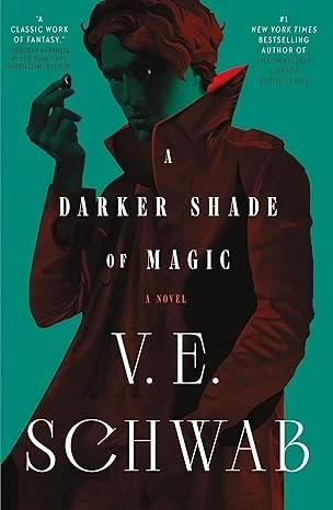 Cover of A Darker Shade of Magic by V.E. Schwab 