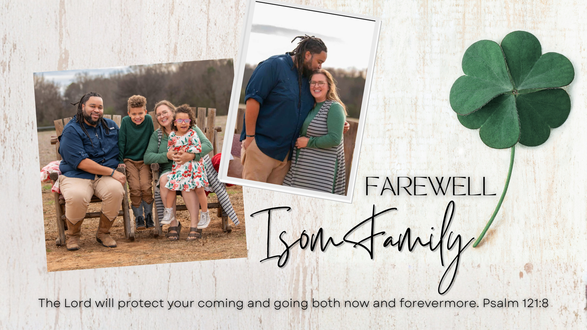 Farewell to the Isom Family