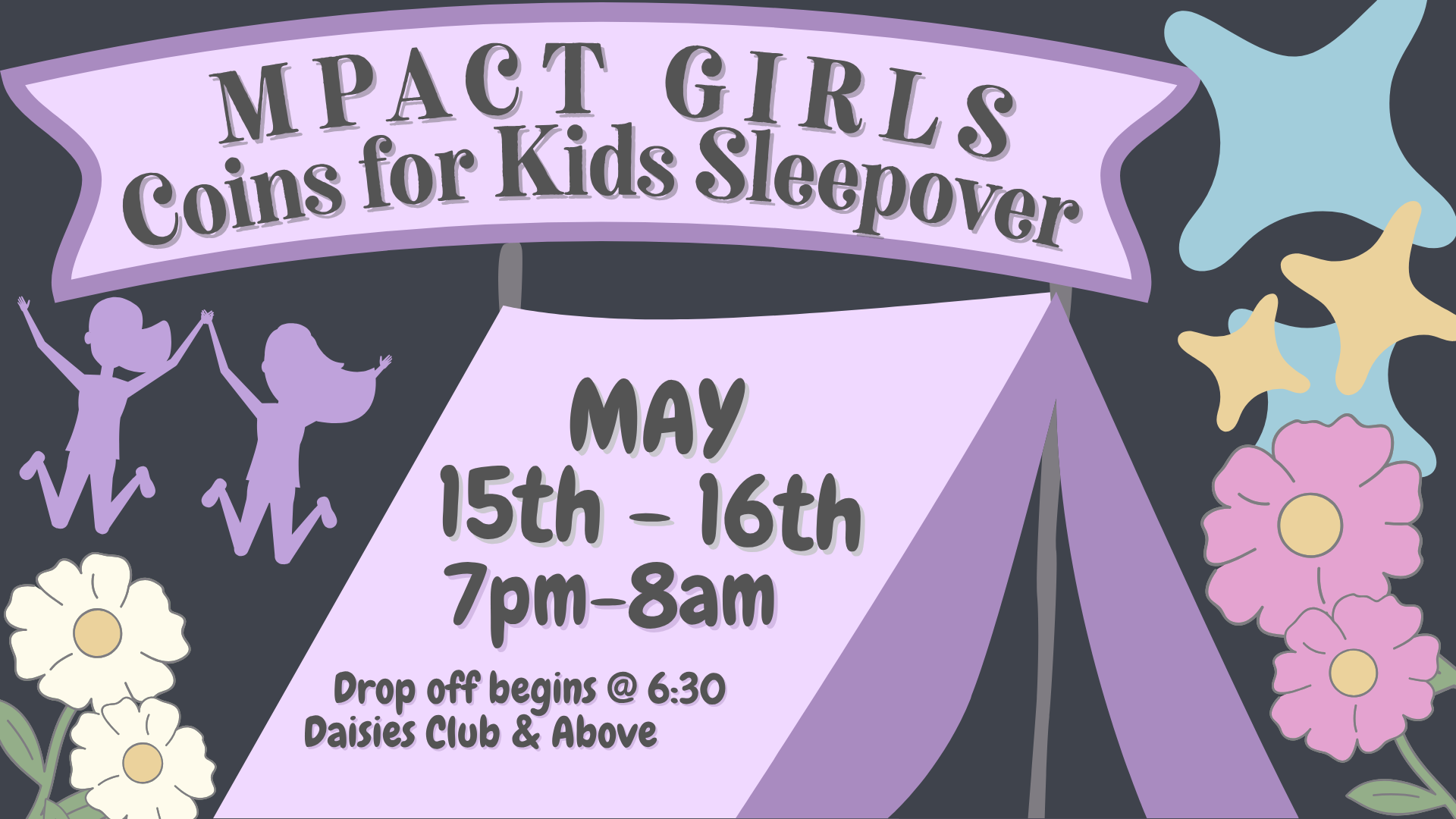 Coins for Kids Mpact Sleepover