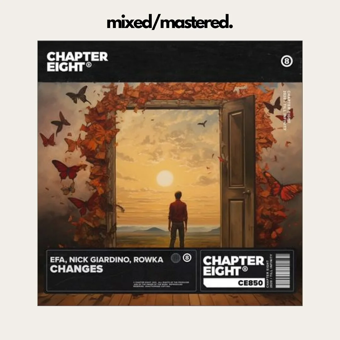 &ldquo;Changes&rdquo; by @efa_music @nickgiardinoo @rowkamusic @chaptereightrecords 
mixed/mastered.

release date: 15/12/23