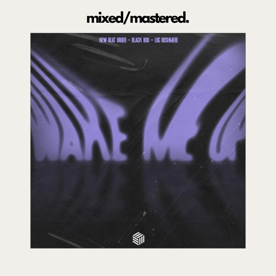 &quot;Wake Me Up&quot; by @newbeatorder @blackboxmusicnow @lucrushmere @futurehousecloud 
mixed/mastered.