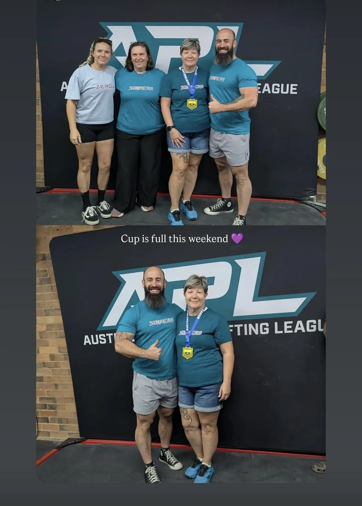 Four people wearing blue shirts with 'ZERO' written on them pose in front of a black background with 'AUST' visible in the logo for the Australian Powerlifting League. In the first photo, they stand together smiling; the third woman wears a medal. In the second photo, a man and woman stand with the man giving a thumbs-up. The caption reads, 'Cup is full this weekend' with a purple heart.