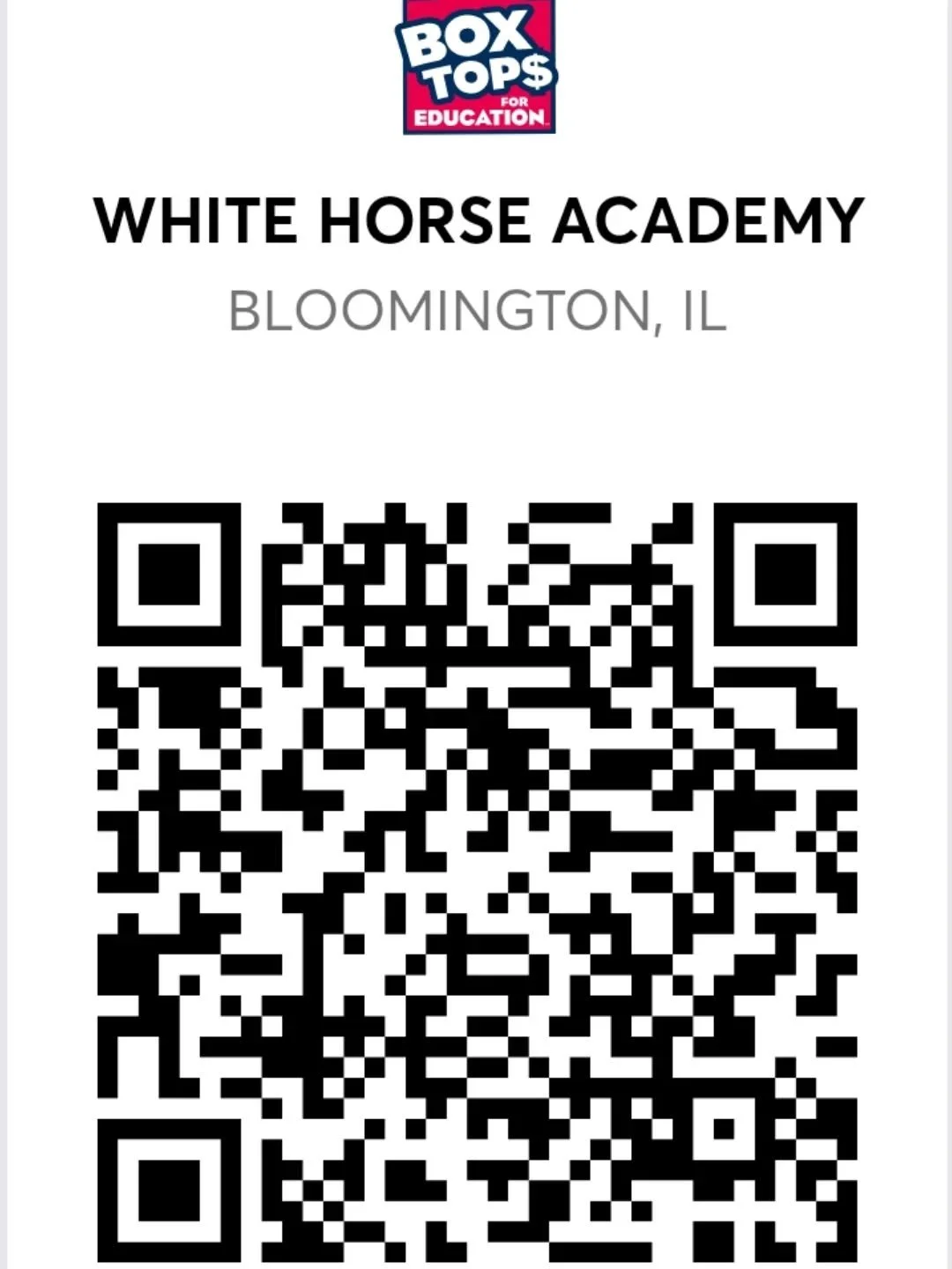 Want a quick and free way to support White Horse in the New Year? Download the BoxTops app today by scanning this QR code and then upload your grocery receipts using the app. 

Way easier than the old fashioned way of cutting out the box tops and sen