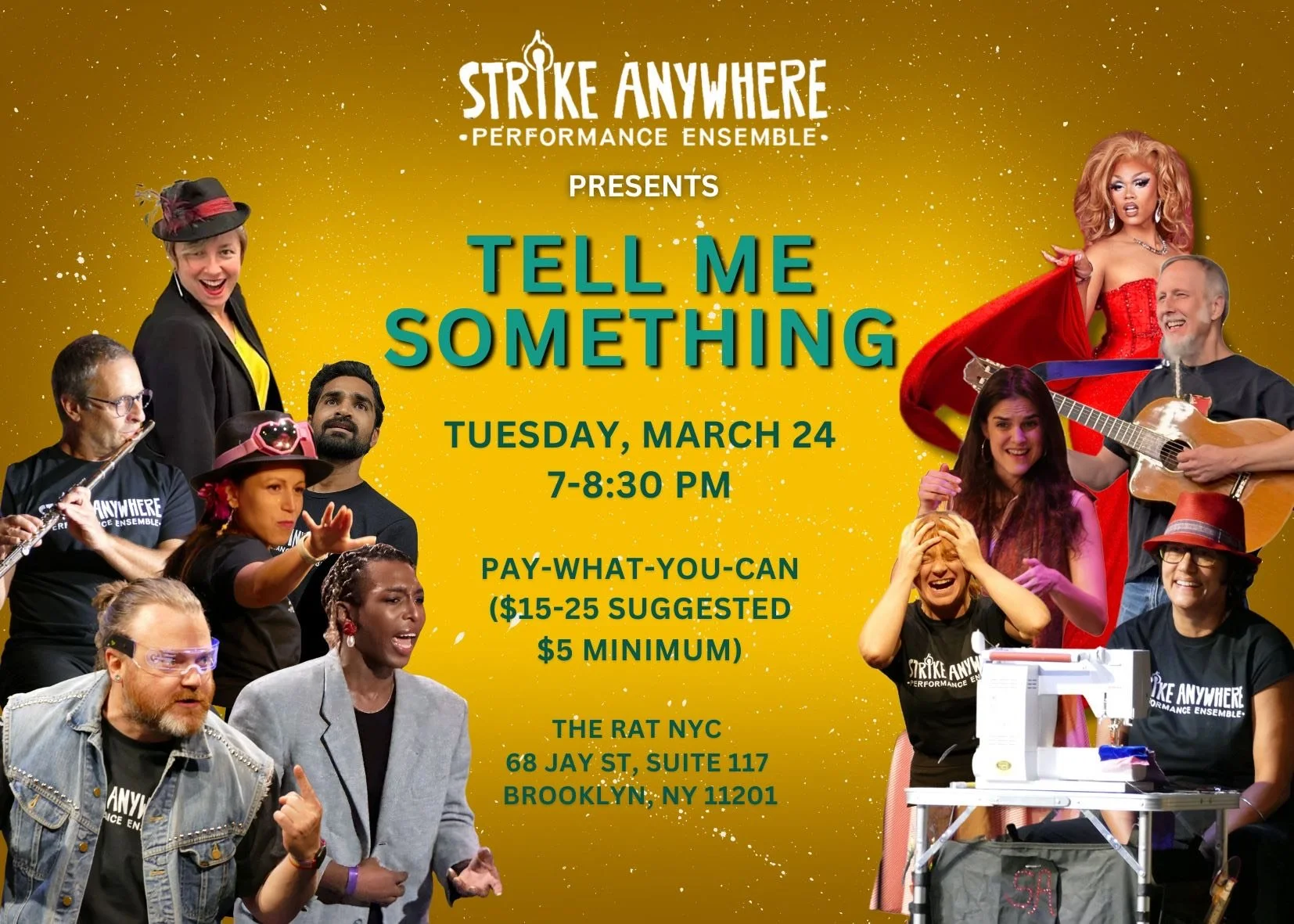 NYC - STRIKE ANYWHERE PERFORMANCE ENSEMBLE - TELL ME SOMETHING