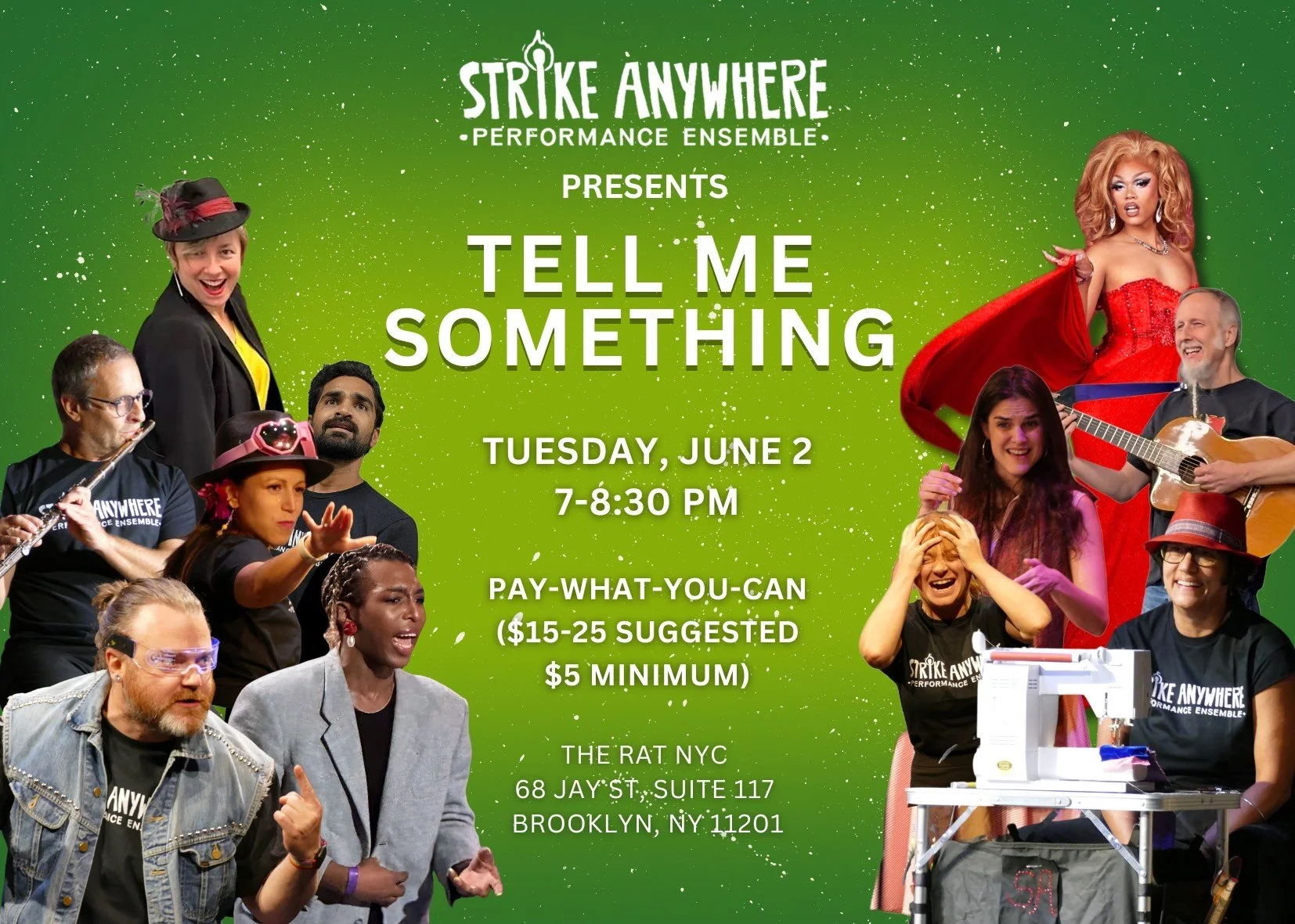 NYC - STRIKE ANYWHERE PERFORMANCE ENSEMBLE - TELL ME SOMETHING