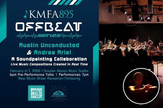 USA - ANDREA ARIEL DANCE THEATRE - KMFA Offbeat Concert Series