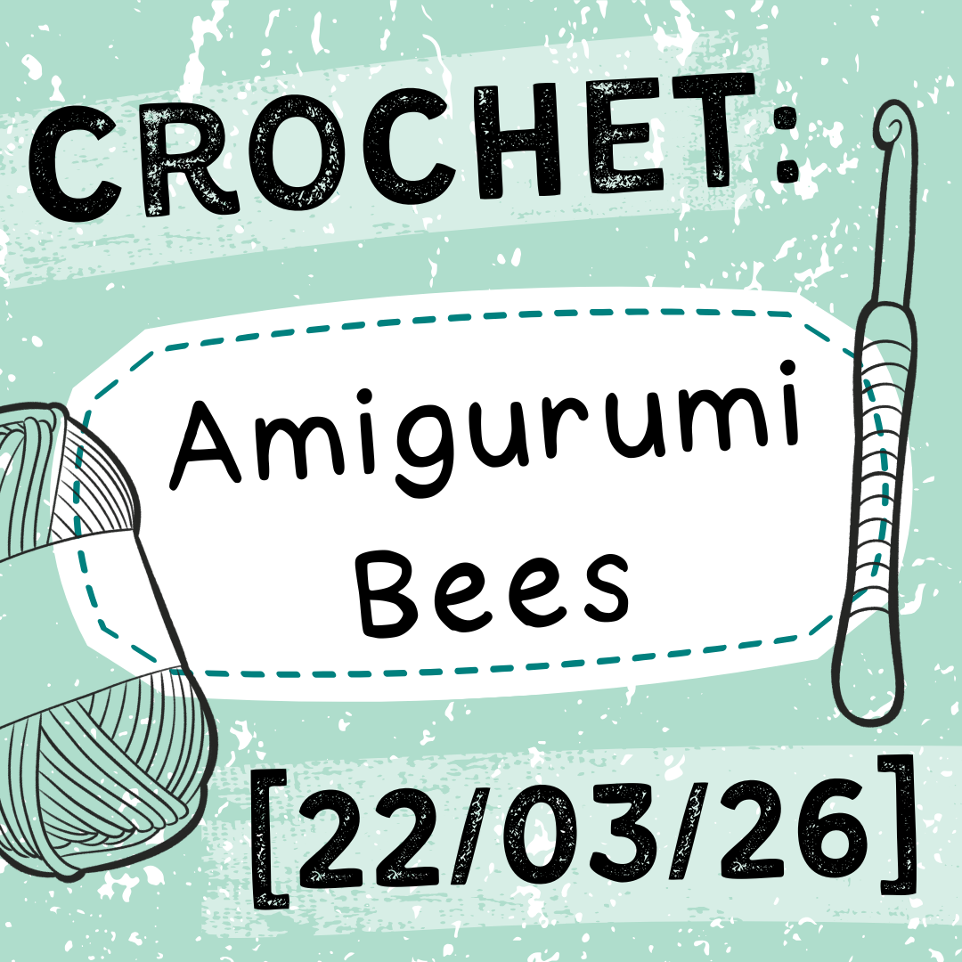 [22/03/26] Crochet Workshop: Amigurumi Bee