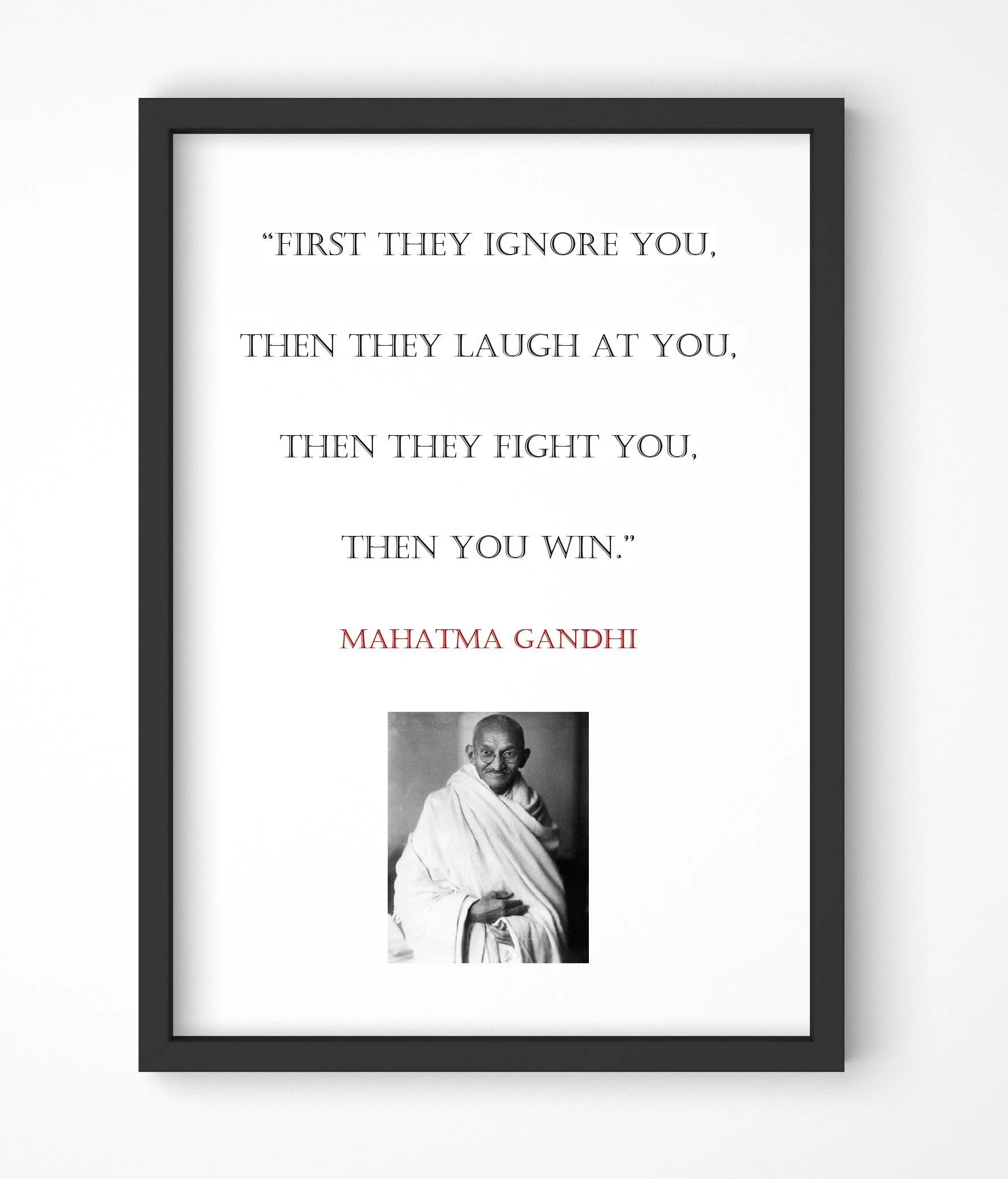 Mahatma Gandhi Quote, Print, Poster, Gift, Wall Art, Decor, Inspirational, Motivational, Art 001