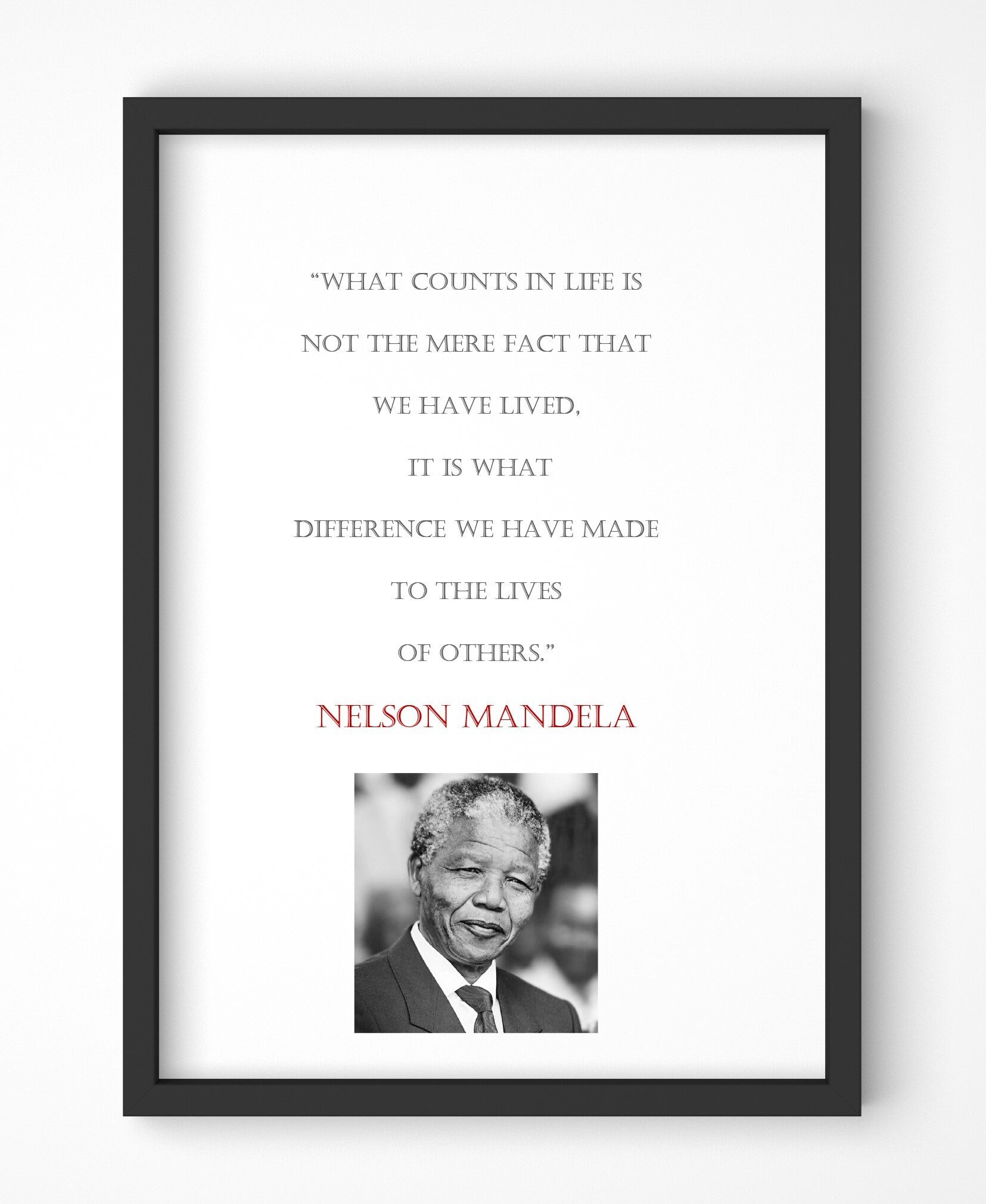 Nelson Mandela Quote, Print, Poster, Gift, Wall Art, Decor, Inspirational, Motivational, Art 007