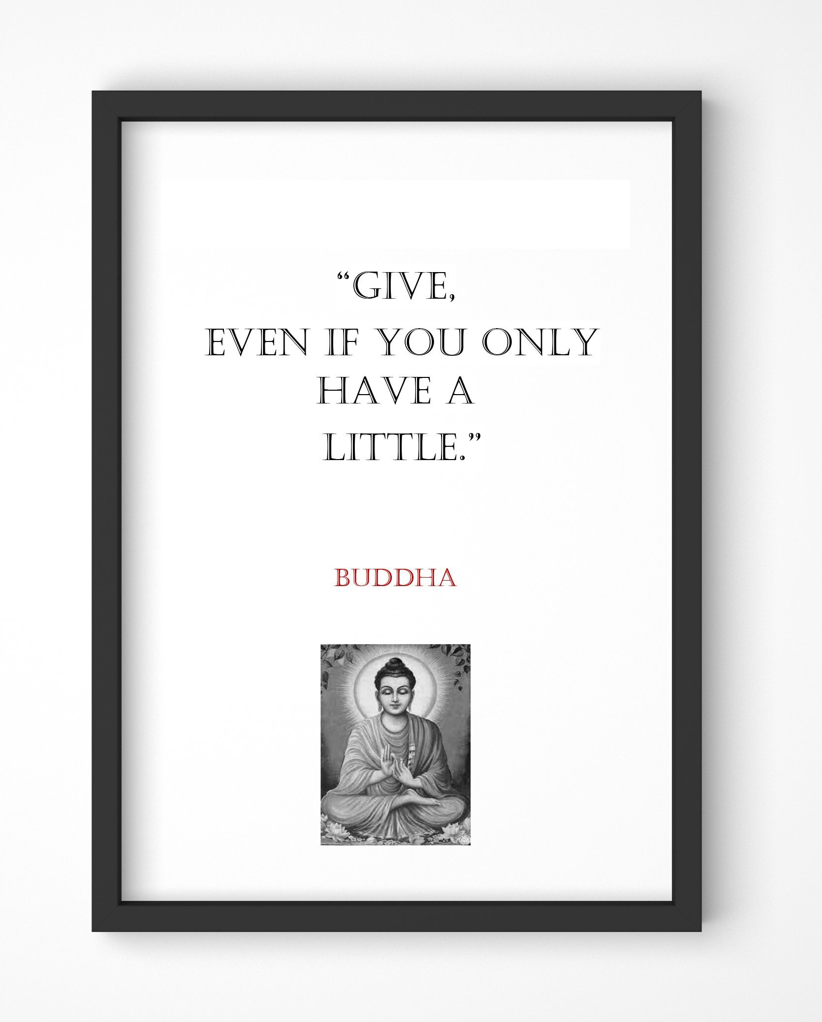 Buddha Quote, Print, Poster, Gift, Wall Art, Decor, Inspirational, Motivational, Art 003