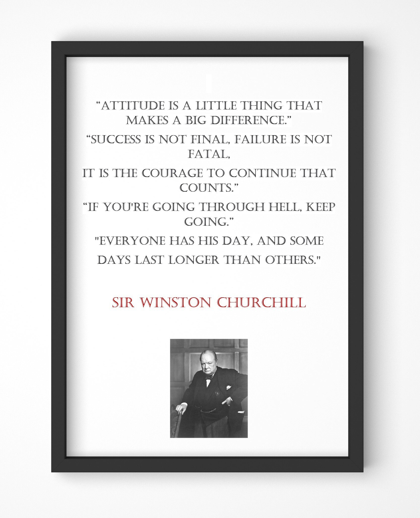 Winston Churchill Quote, Print, Poster, Gift, Wall Art, Decor, Inspirational, Motivational, Art 003