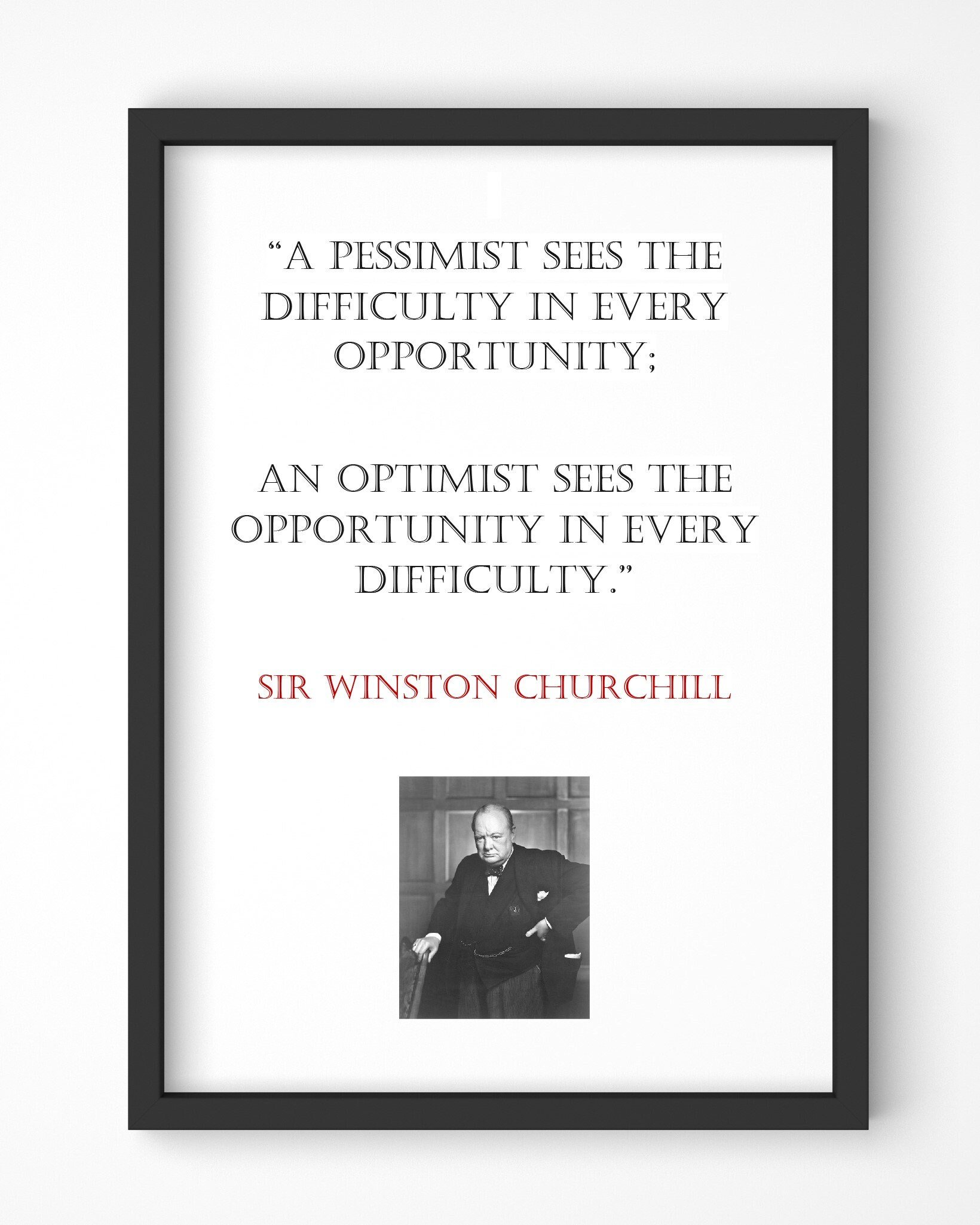 Winston Churchill Quote, Print, Poster, Gift, Wall Art, Decor, Inspirational, Motivational, Art 001