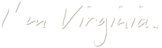 The introduction, "I'm Virginia"