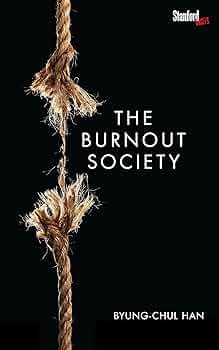 The Burnout society