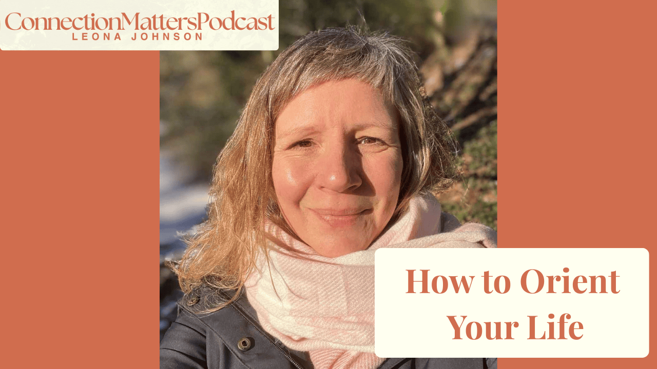 How to Orient Your Life (Instead of Making Resolutions That Fail)