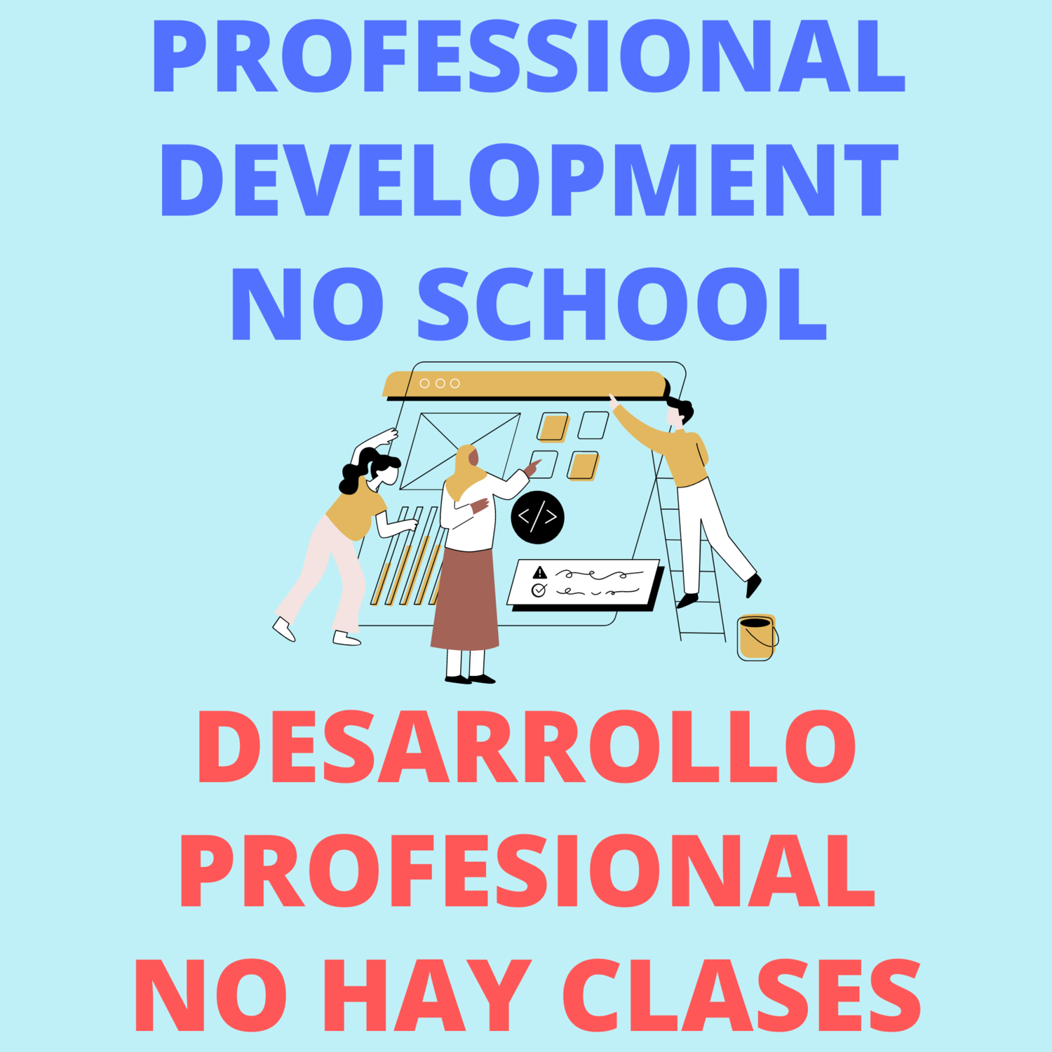Día de Desarrollo Profesional - No hay clases