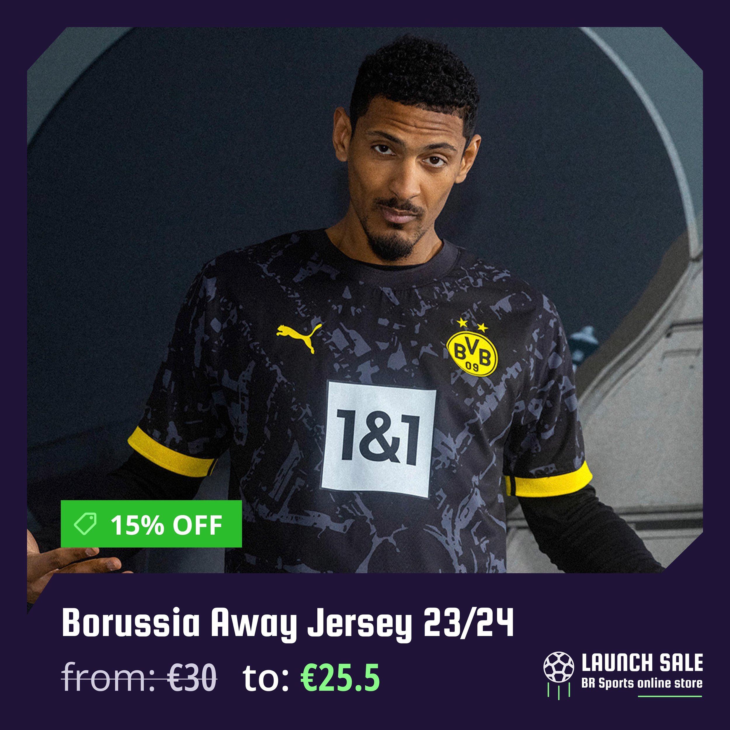 🚀 Launch Sale BR Sports online store

Enjoy 15% OFF on Dortmund Away 2023/24 jersey
from: &euro;30 - to: &euro;25.5

✍️ Customization: &euro;10
📦 Delivery: &euro;6.9

Click the link in the bio and wear your football love!

*The discount will be app