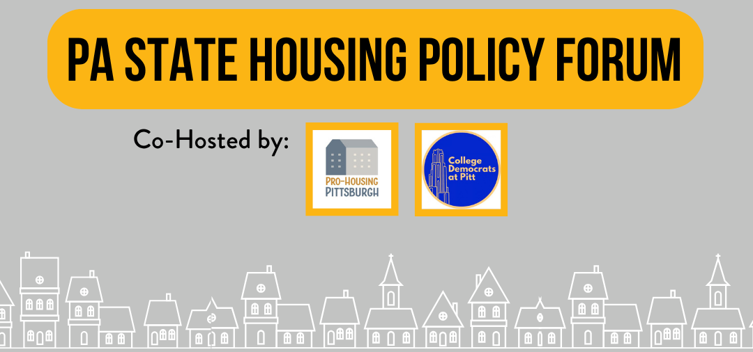 SAVE THE DATE: PA State Housing Policy Forum w/ Pitt Dems