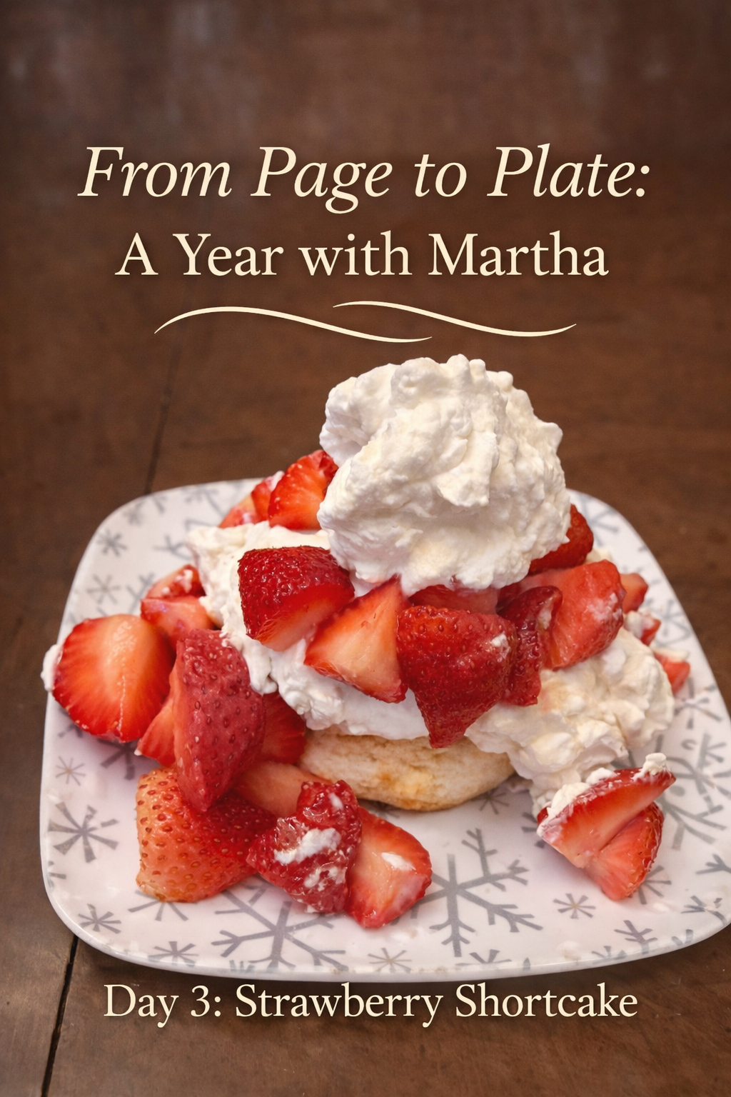 From Page to Plate: A Year With Martha