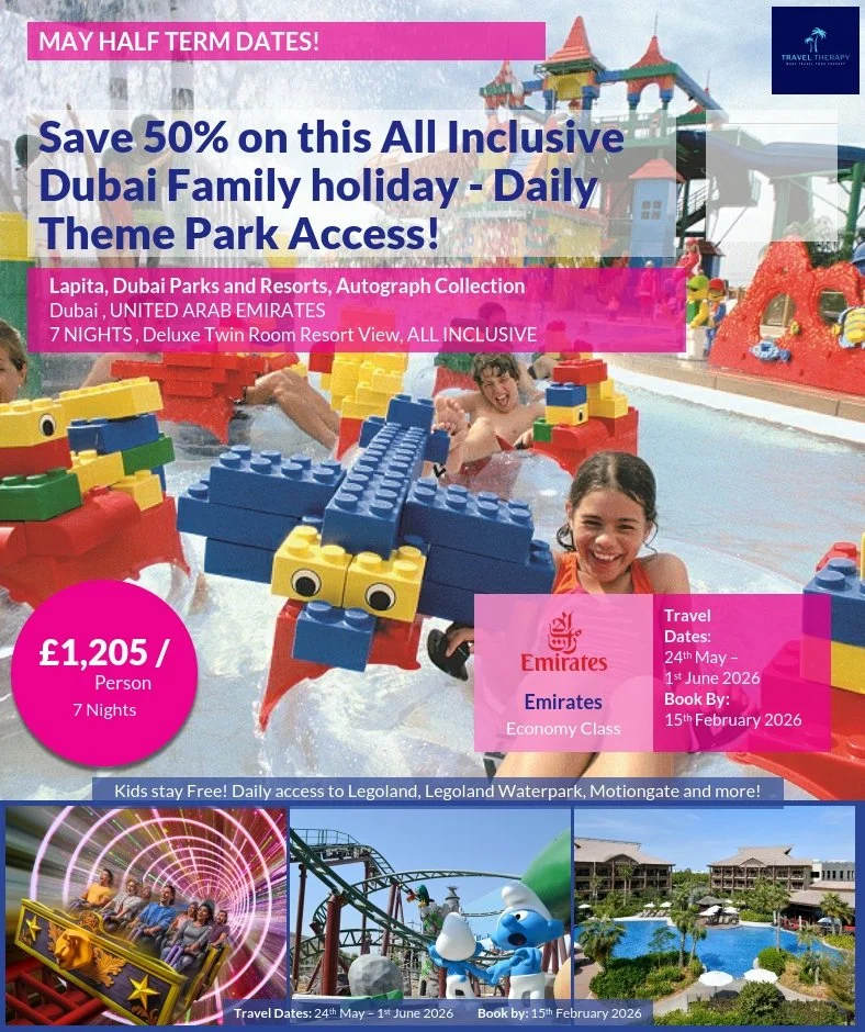 Advertisement for a 7-night all-inclusive Dubai family holiday at Lapita Dubai Parks and Resorts with daily theme park access, from £1,205 per person, flying Emirates.